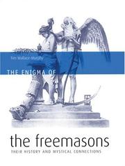 Cover of: The Enigma of the Freemasons: Their History And Mystical Connections