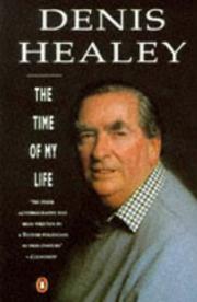 Cover of: Time of My Life by Denis Healey