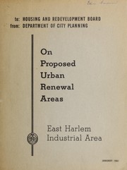 Cover of: On proposed urban renewal areas: East Harlem Industrial Area