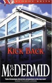 Cover of: Kick Back (Kate Brannigan Mysteries) by Val McDermid