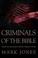 Cover of: Criminals of the Bible