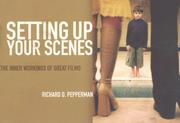 Cover of: Setting up your scenes by Richard D. Pepperman