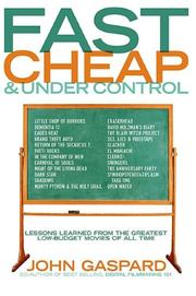 Fast, cheap, and under control by John Gaspard