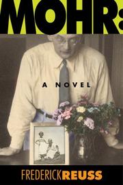 Cover of: Mohr: A Novel
