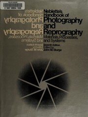 Cover of: Neblette's handbook of photography and reprography: materials, processes and systems.