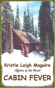 Cover of: Cabin Fever | Kristie Leigh Maguire