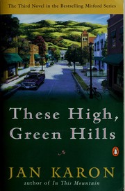 Cover of: These high, green hills by Jan Karon