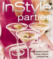 Cover of: In Style Parties (The Complete Guide to Easy, Elegant Entertaining)