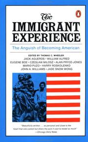 Cover of: The Immigrant Experience by Thomas C. Wheeler