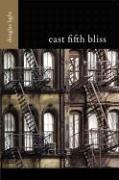 Cover of: East Fifth Bliss