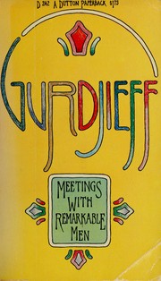 Cover of: Meetings with remarkable men by Georges Ivanovitch Gurdjieff