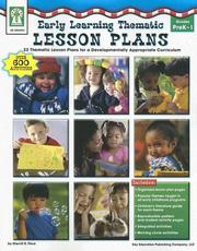 Cover of: Early Learning Thematic Lesson Plans: 32 Thematic Lesson Plans for a Developmentally Appropriate Curriculum