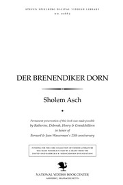 Der brenendiḳer dorn by Asch, Sholem