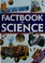 Cover of: Factbook of Science