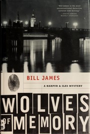 Cover of: Wolves Of Memory. by Bill James