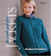 Cover of: Jackets-For Work & Play (Best of <I>Knitter's Magazine</I> series, The)