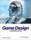 Cover of: Game Design Complete