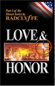 Love & Honor by Radclyffe, Abby Craden