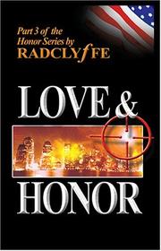 Cover of: Love & Honor by Radclyffe, Abby Craden, Radclyffe