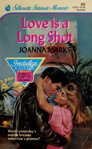 Cover of: Love is a long shot by Joanna Marks