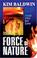 Cover of: Force of Nature