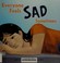 Cover of: Everyone feels sad sometimes
