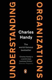 Cover of: Understanding organizations by Charles Brian Handy