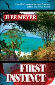 Cover of: First Instinct | Jlee Meyer