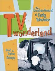 Cover of: TV Wonderland: The Enchantment of Early Television