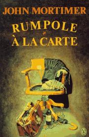 Cover of: Rumpole à la carte