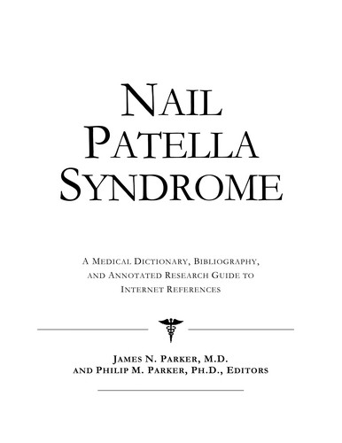 Nail patella syndrome (2004 edition) | Open Library