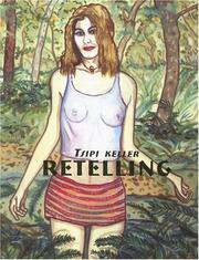 Cover of: Retelling: a novel