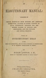 Cover of: An elocutionary manual by Hiram Corson