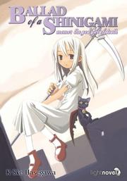 Cover of: Ballad Of A Shinigami Volume 1 by K-Ske Hasegawa, Nanakusa