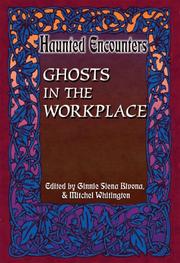 Cover of: Ghosts in the Workplace (Haunted Encounters series) by 