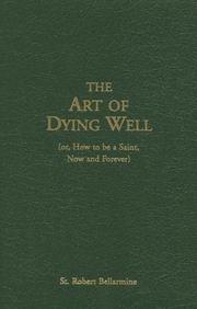 Cover of: The Art Of Dying Well by 