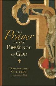 Cover of: The prayer of the presence of God by Augustin Guillerand