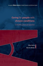 Cover of: Caring for people with chronic conditions by Ellen Nolte, Martin McKee