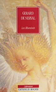 Cover of: Les illuminés by Gérard de Nerval