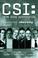 Cover of: CSI: Crime Scene Investigation: Secret Identity (CSI: Crime Scene Investigation (IDW))