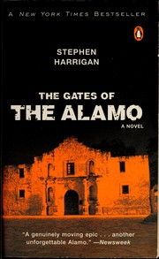 Cover of: The gates of the Alamo: a novel