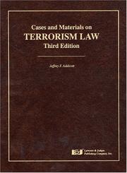 Cover of: Cases and materials on Terrorism law
