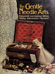 Cover of: The Gentle needle arts