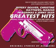 Cover of: Greatest Hits by Jeffery Deaver, Christine Matthews, Marcus Pelegrimas, Jenny Siler, Robert J. Randisi