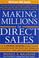 Cover of: Making Millions in Direct Sales