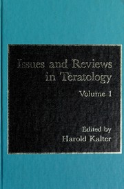 Issues/rev Teratology (Issues & Reviews in Teratology) by Kalter