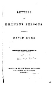 Cover of: Letters of eminent persons, addressed to David Hume ... by John Hill Burton