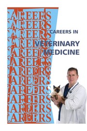 Cover of: Careers in veterinary medicine: veterinarian, doctor of veterinary medicine, veterinary technologist, veterinary technician