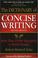 Cover of: The Dictionary of Concise Writing