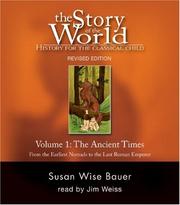 Cover of: Story of the World, Volume 1: Ancient Times Audiobook CD